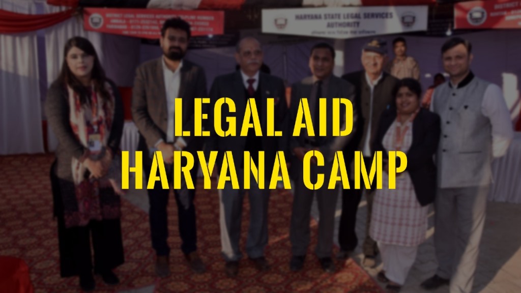 Legal Aid Haryana Camp On 27th March, 2024